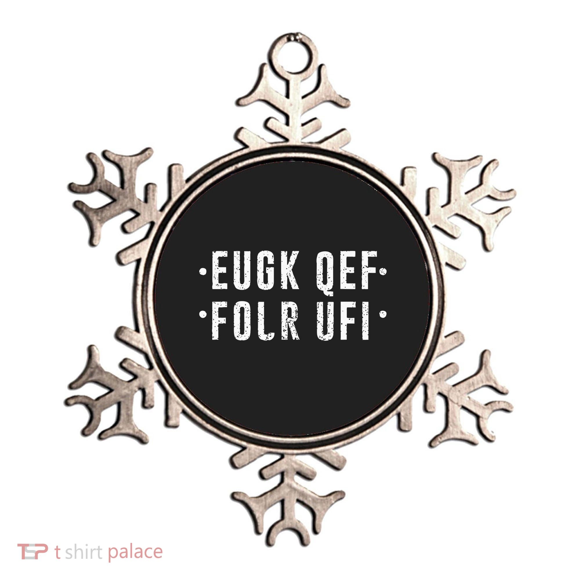 Fold Up Hidden Message Fuck Off Ornament