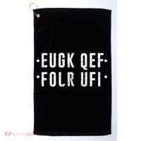 Fold Up Hidden Message Fuck Off Golf Towel thumb 0