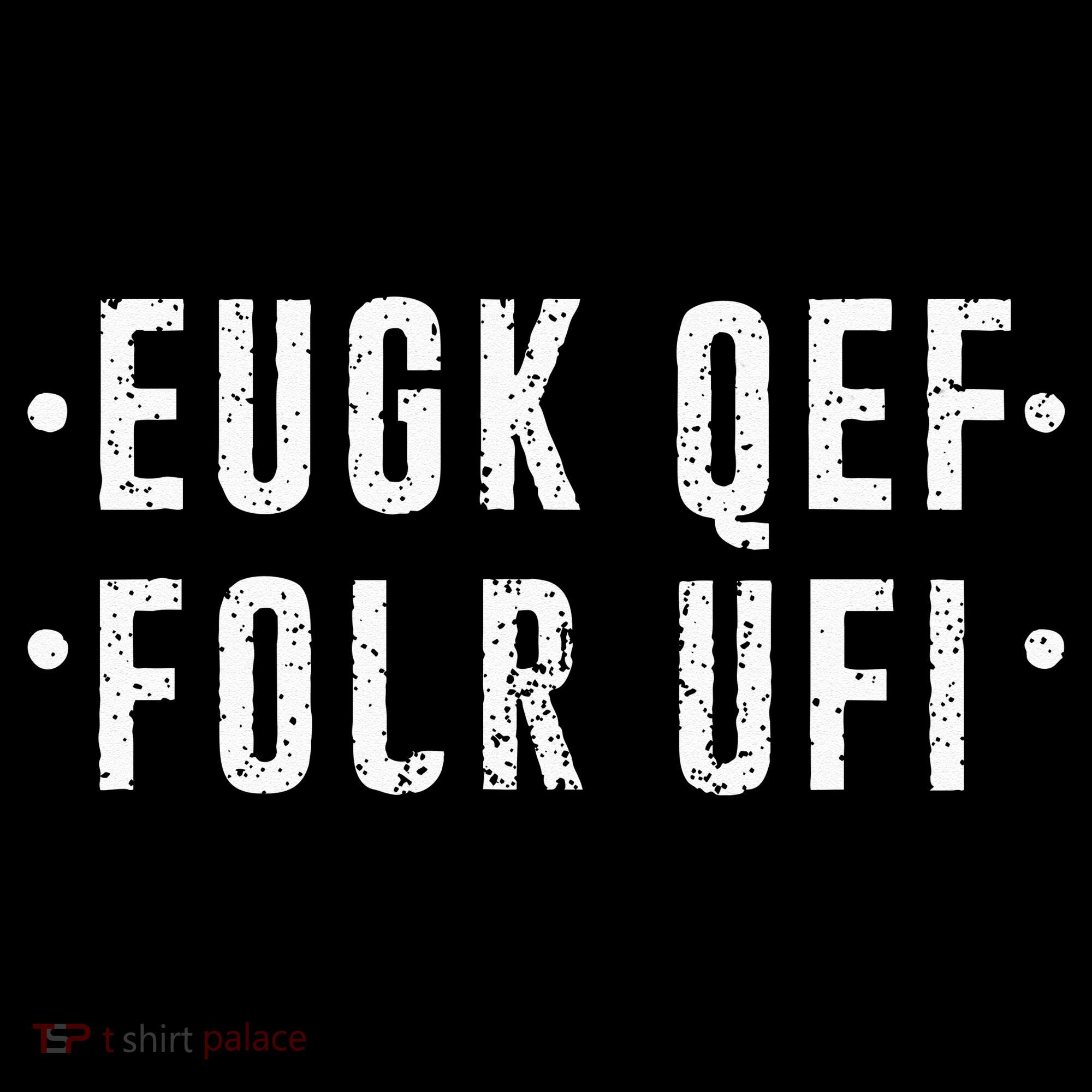 Fold Up Hidden Message Fuck Off Kids T-Shirt