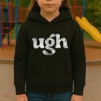Funny Ugh Humorous Disgusted Women Sarcastic Humor Kids Hoodie thumb 3