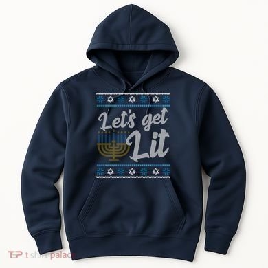 Funny Ugly Hanukkah Lets Get Lit Menorah Hoodie
