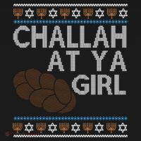 Funny Ugly Hanukkah Challah At Ya Girl Toddler Hoodie thumb 2