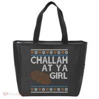Funny Ugly Hanukkah Challah At Ya Girl Tote Bag thumb 0