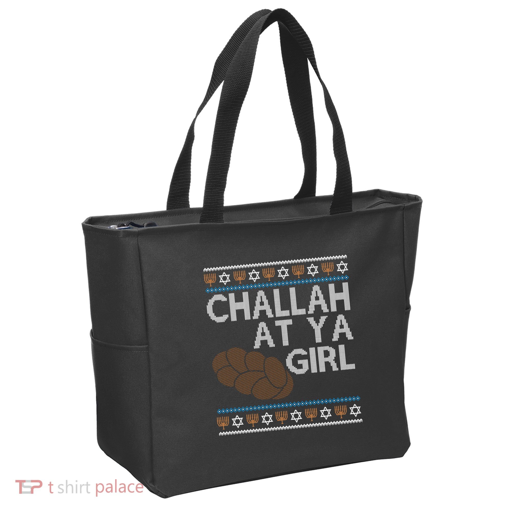 Funny Ugly Hanukkah Challah At Ya Girl Tote Bag