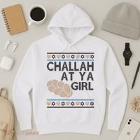 Funny Ugly Hanukkah Challah At Ya Girl Hoodie thumb 3