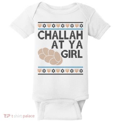 Funny Ugly Hanukkah Challah At Ya Girl Baby Bodysuit