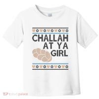Funny Ugly Hanukkah Challah At Ya Girl Toddler T-Shirt thumb 0