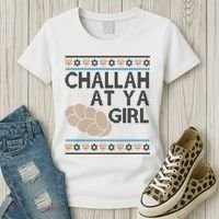 Funny Ugly Hanukkah Challah At Ya Girl Women's T-Shirt thumb 3