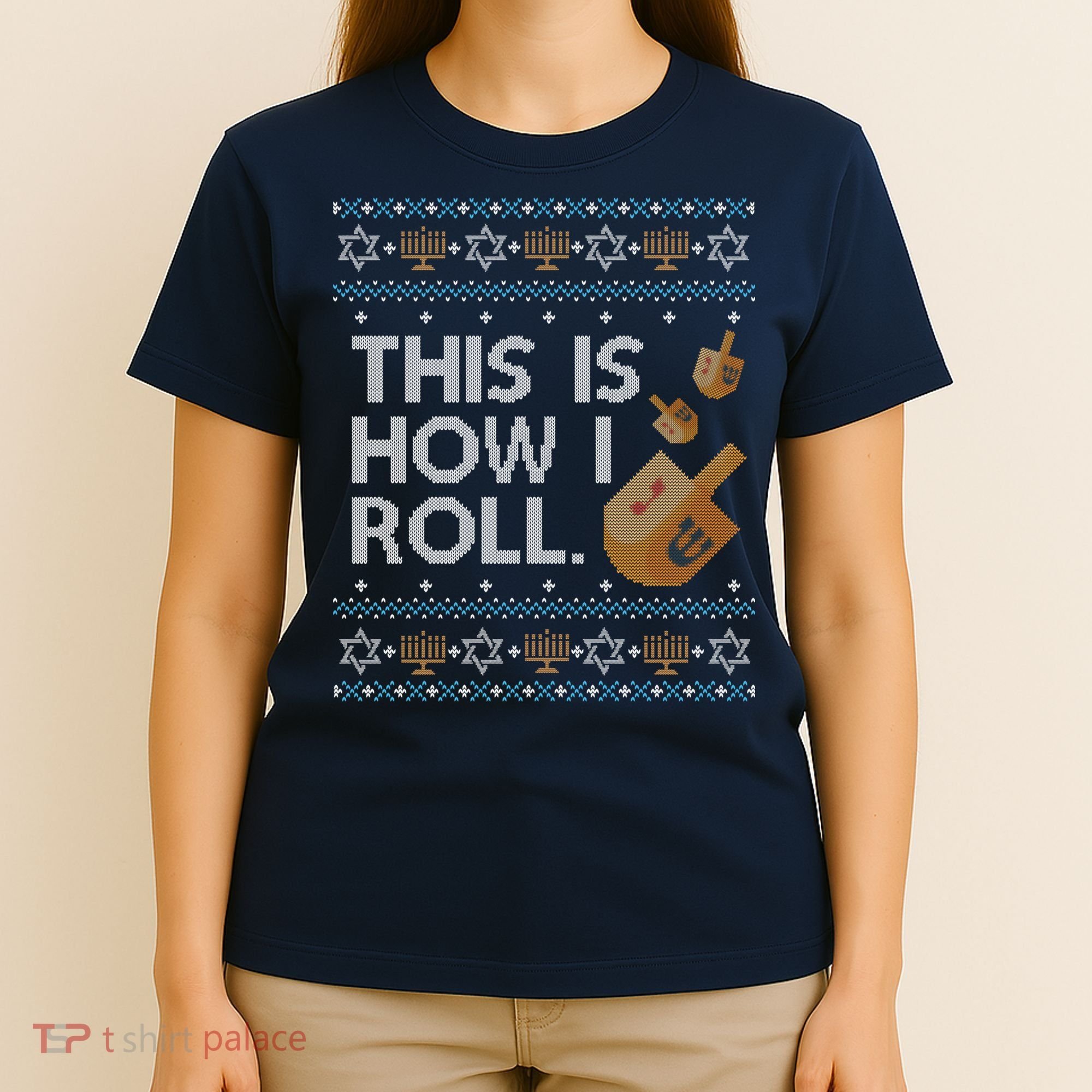 Funny Ugly Hanukkah Sweater How I Roll Dreidel T-Shirt