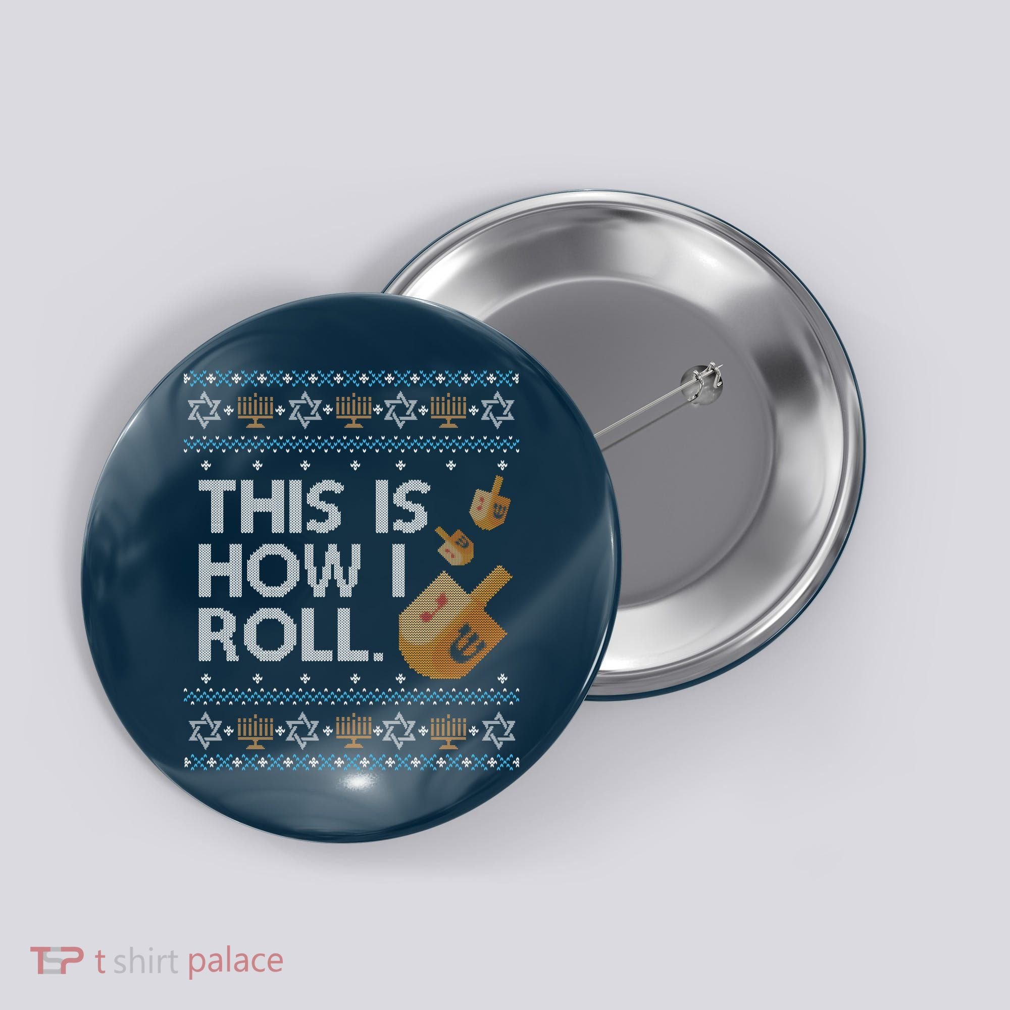 Funny Ugly Hanukkah Sweater How I Roll Dreidel Button