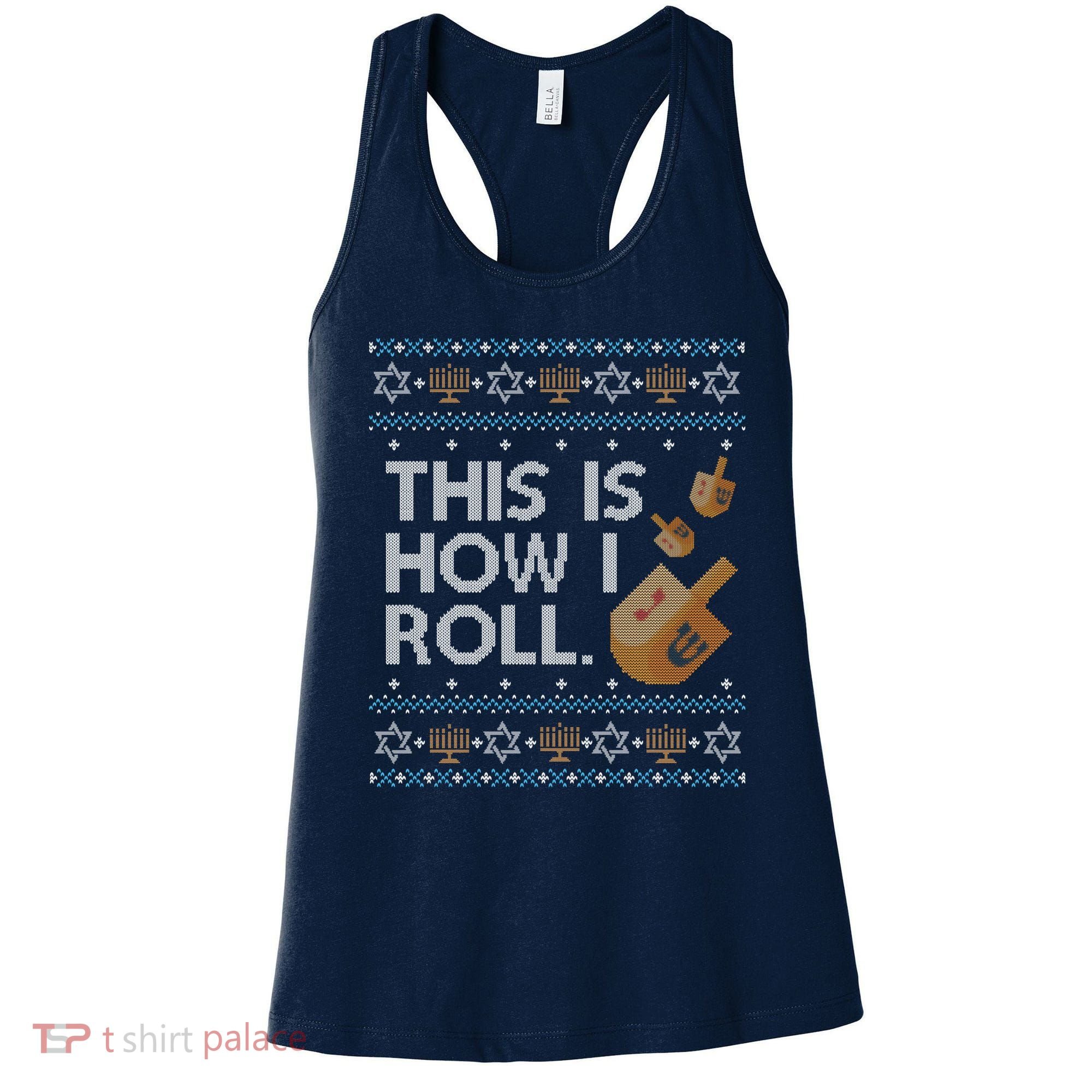 Funny Ugly Hanukkah Sweater How I Roll Dreidel Women's Tank Top