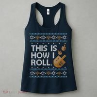 Funny Ugly Hanukkah Sweater How I Roll Dreidel Women's Tank Top thumb 3