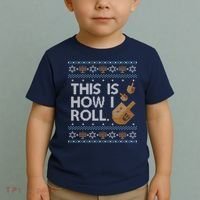 Funny Ugly Hanukkah Sweater How I Roll Dreidel Toddler T-Shirt thumb 2