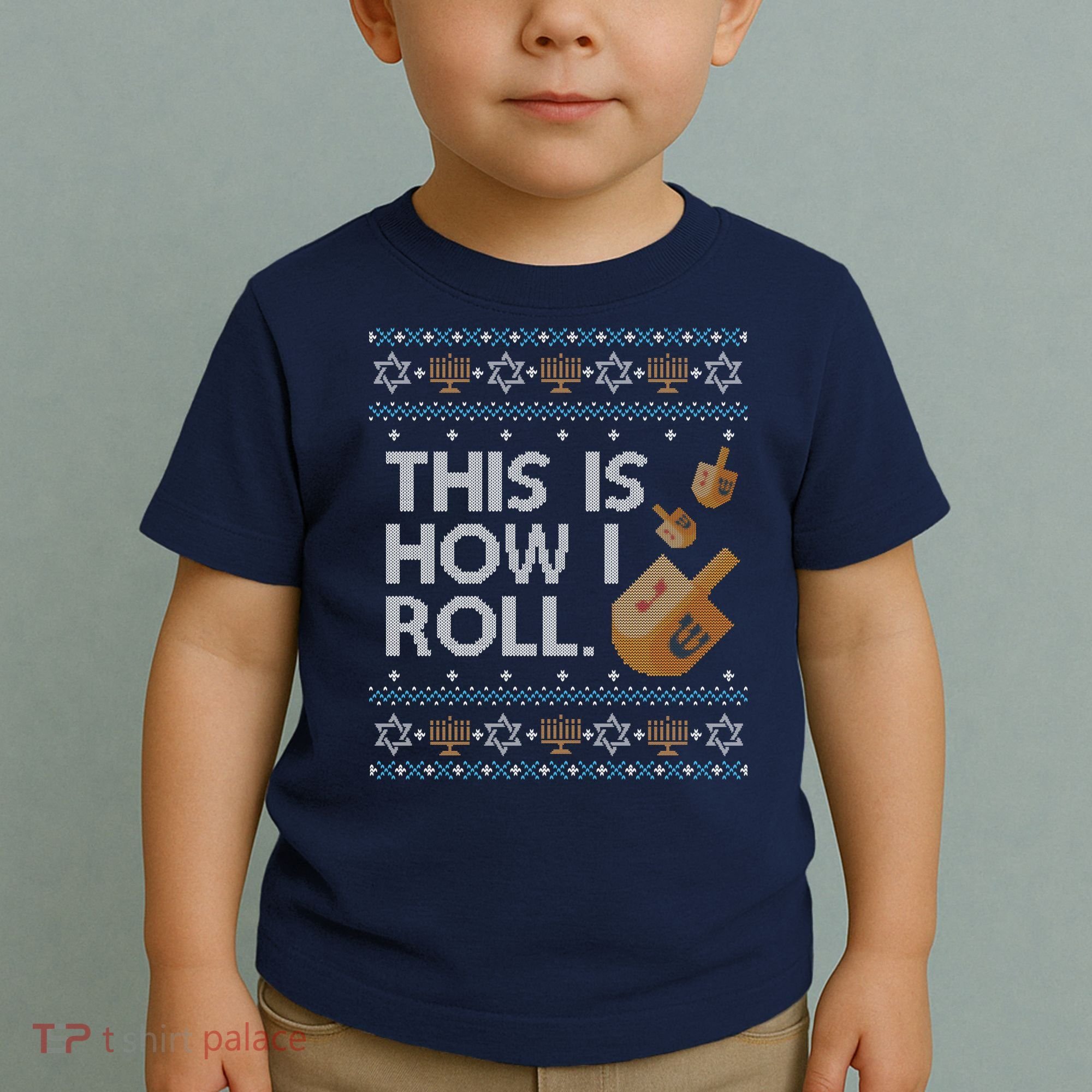 Funny Ugly Hanukkah Sweater How I Roll Dreidel Toddler T-Shirt
