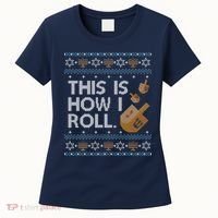 Funny Ugly Hanukkah Sweater How I Roll Dreidel Women's T-Shirt thumb 0