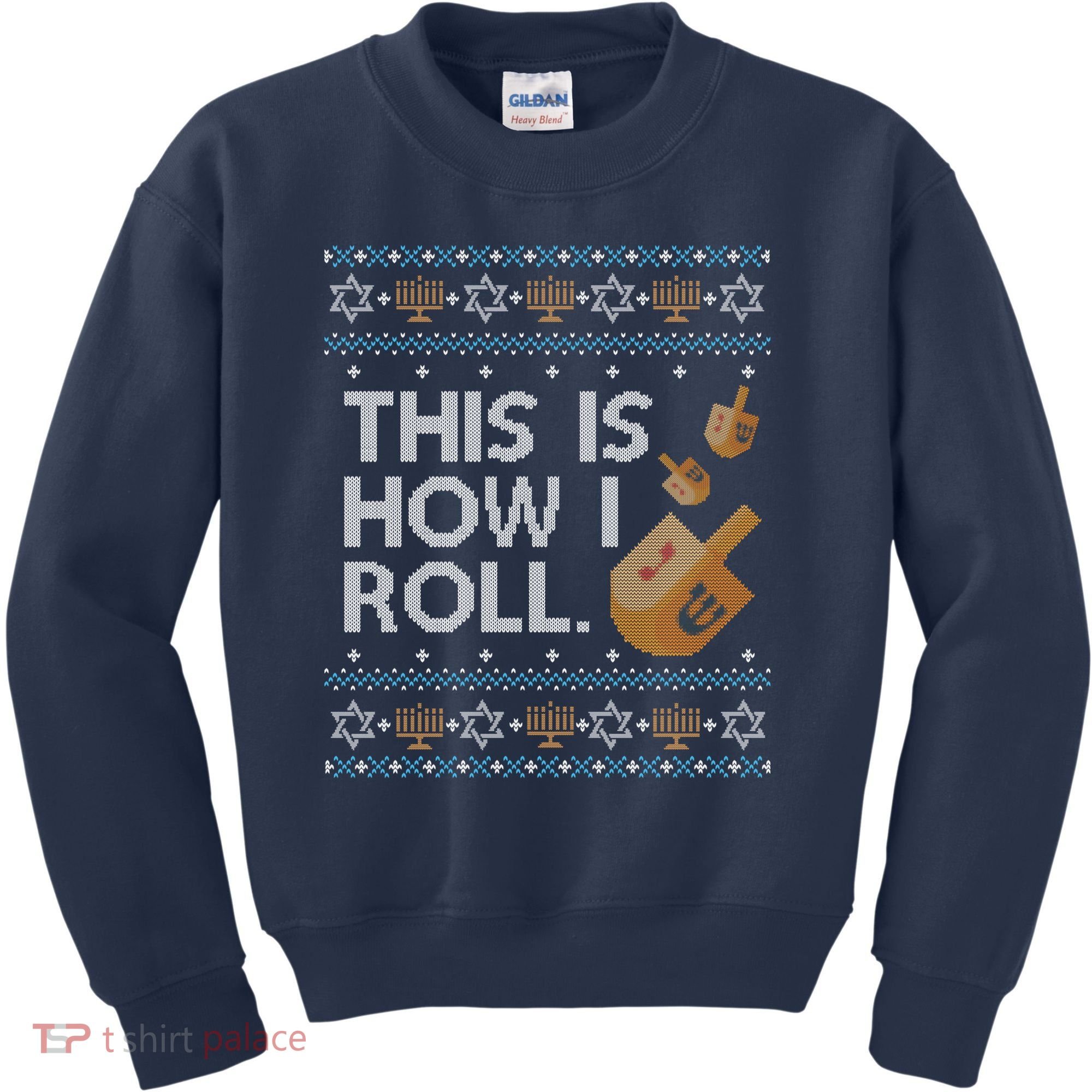 Funny Ugly Hanukkah Sweater How I Roll Dreidel Kids Sweatshirt