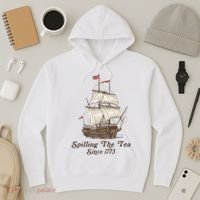 Funny Us History Teacher Boston Spilling The Tea Since 1773 Hoodie thumb 3