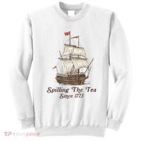 Funny Us History Teacher Boston Spilling The Tea Since 1773 Sweatshirt thumb 0