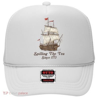 Funny Us History Teacher Boston Spilling The Tea Since 1773 Hat