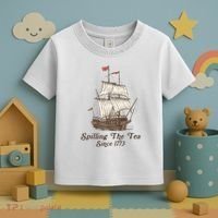 Funny Us History Teacher Boston Spilling The Tea Since 1773 Toddler T-Shirt thumb 3