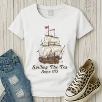 Funny Us History Teacher Boston Spilling The Tea Since 1773 Women's T-Shirt thumb 3