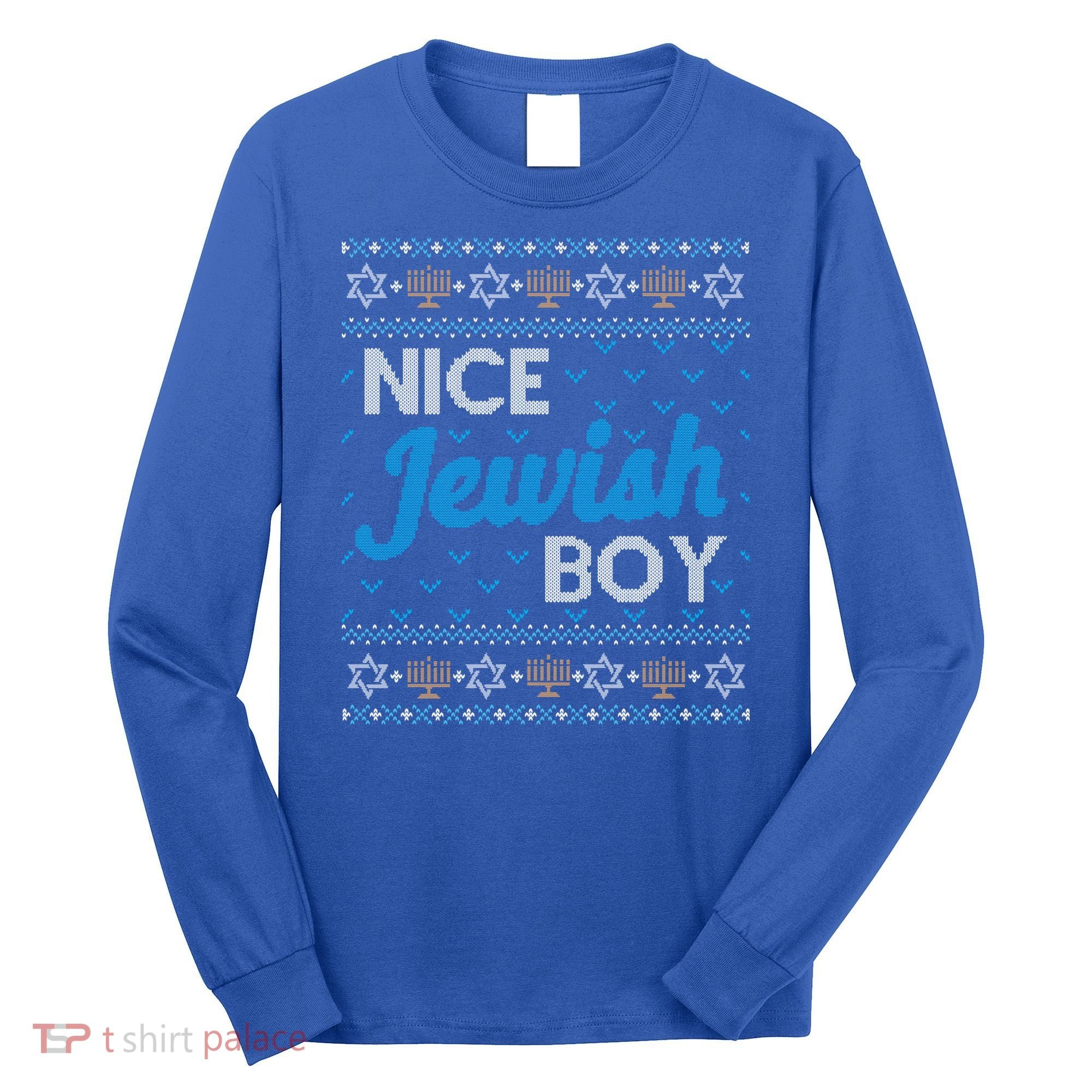 Funny Ugly Hanukkah Sweater Nice Jewish Boy Matching Long Sleeve Shirt