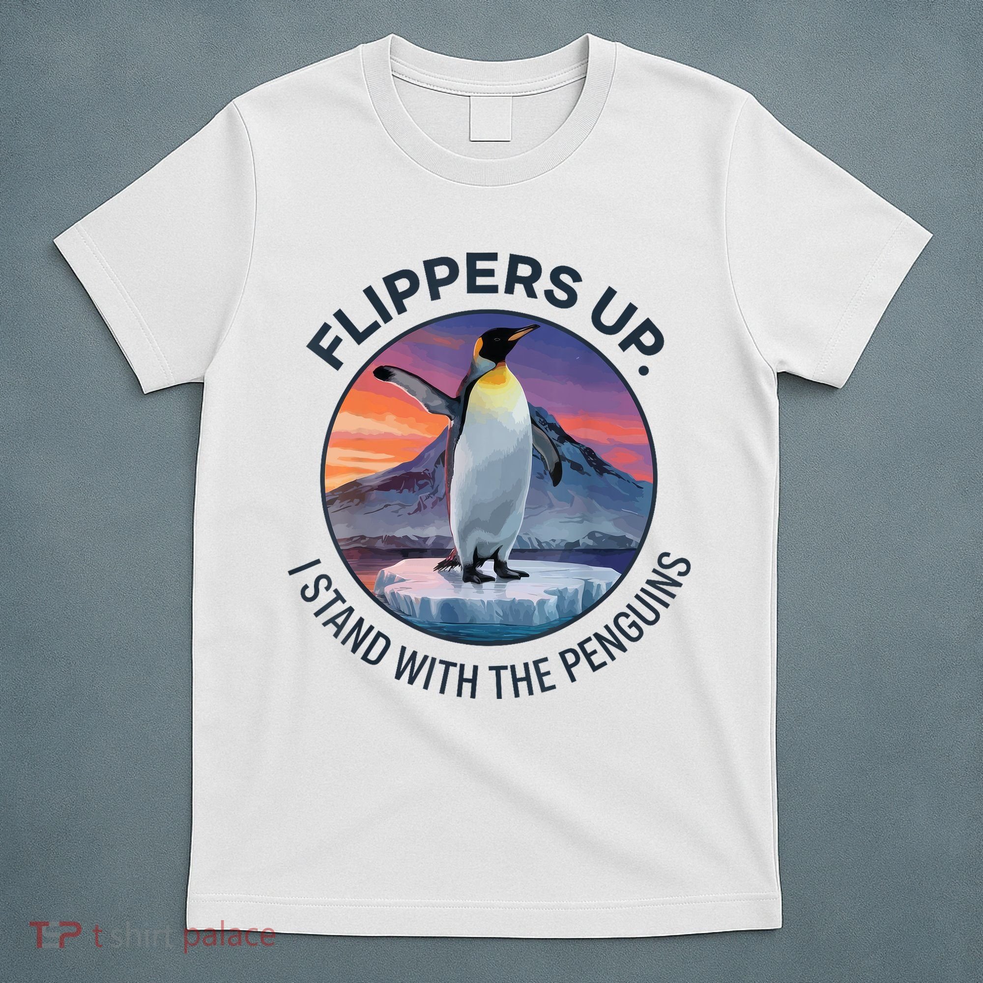 Flippers Up I Stand With The Penguins  T-Shirt