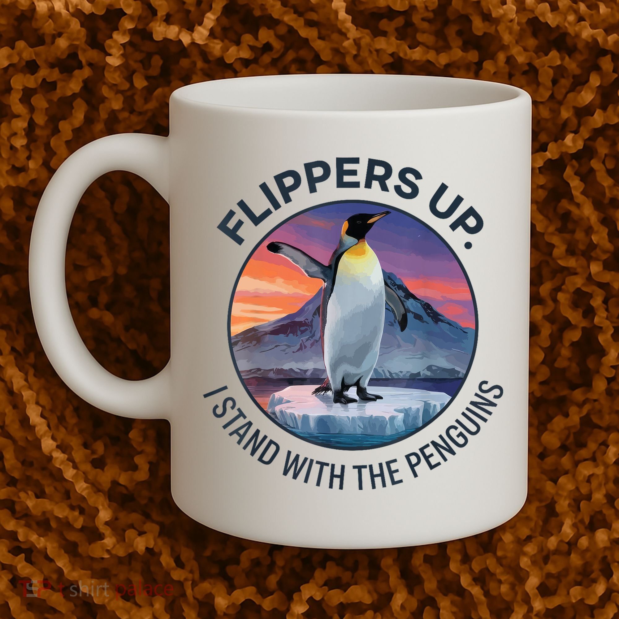 Flippers Up I Stand With The Penguins  Coffee Mug