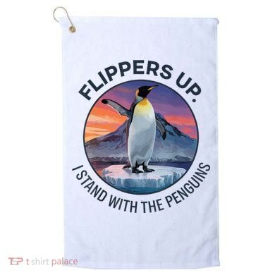 Flippers Up I Stand With The Penguins  Golf Towel