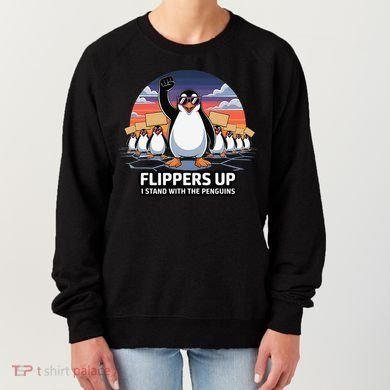Flippers Up I Stand With Penguins Against Tariffs USA Women's Sweatshirt