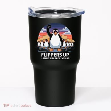 Flippers Up I Stand With Penguins Against Tariffs USA Tumbler