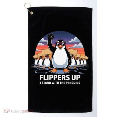 Flippers Up I Stand With Penguins Against Tariffs USA Golf Towel