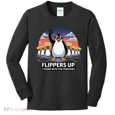 Flippers Up I Stand With Penguins Against Tariffs USA Kids Long Sleeve Shirt