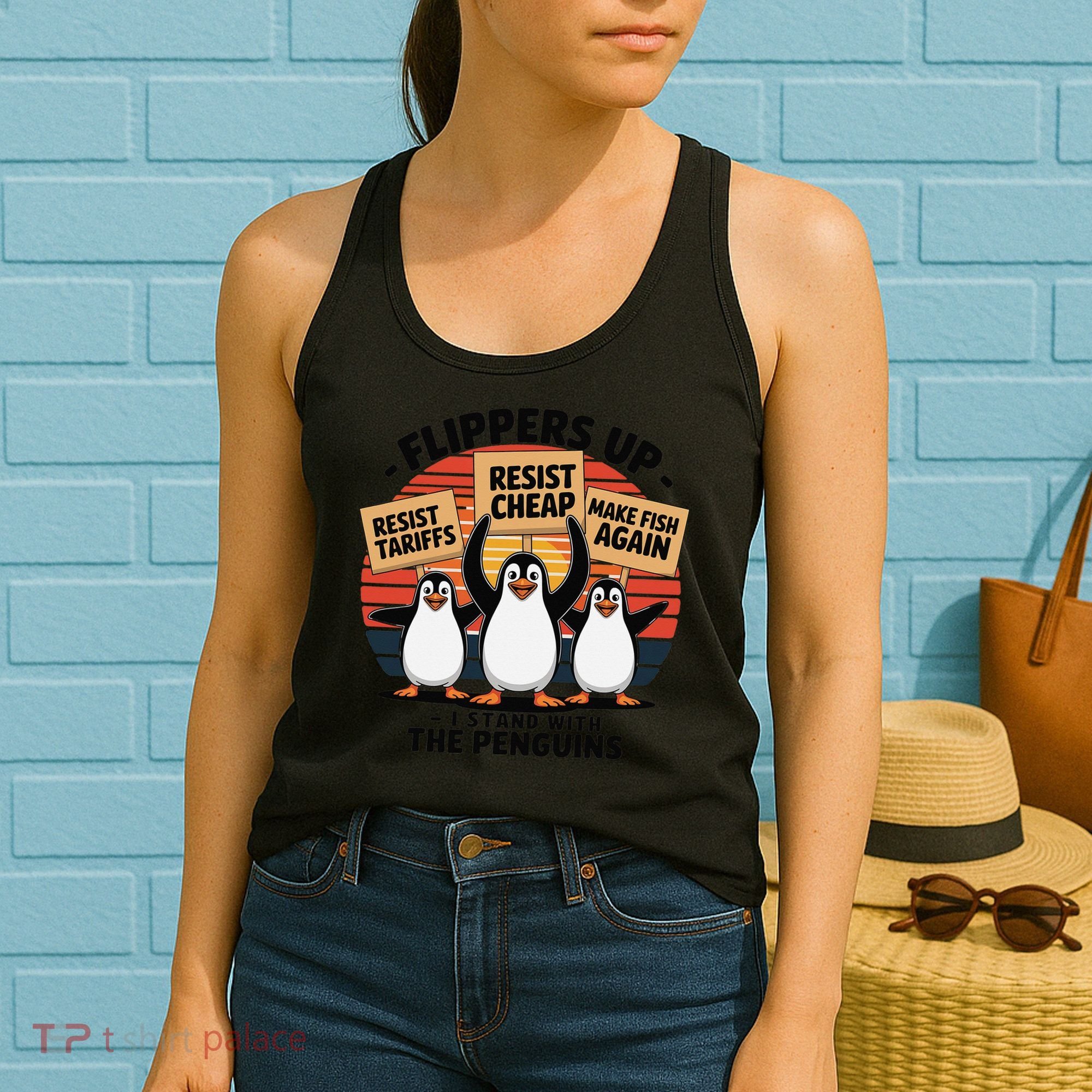 Flippers Up I Stand With Penguins Against Tariffs USA Women's Tank Top