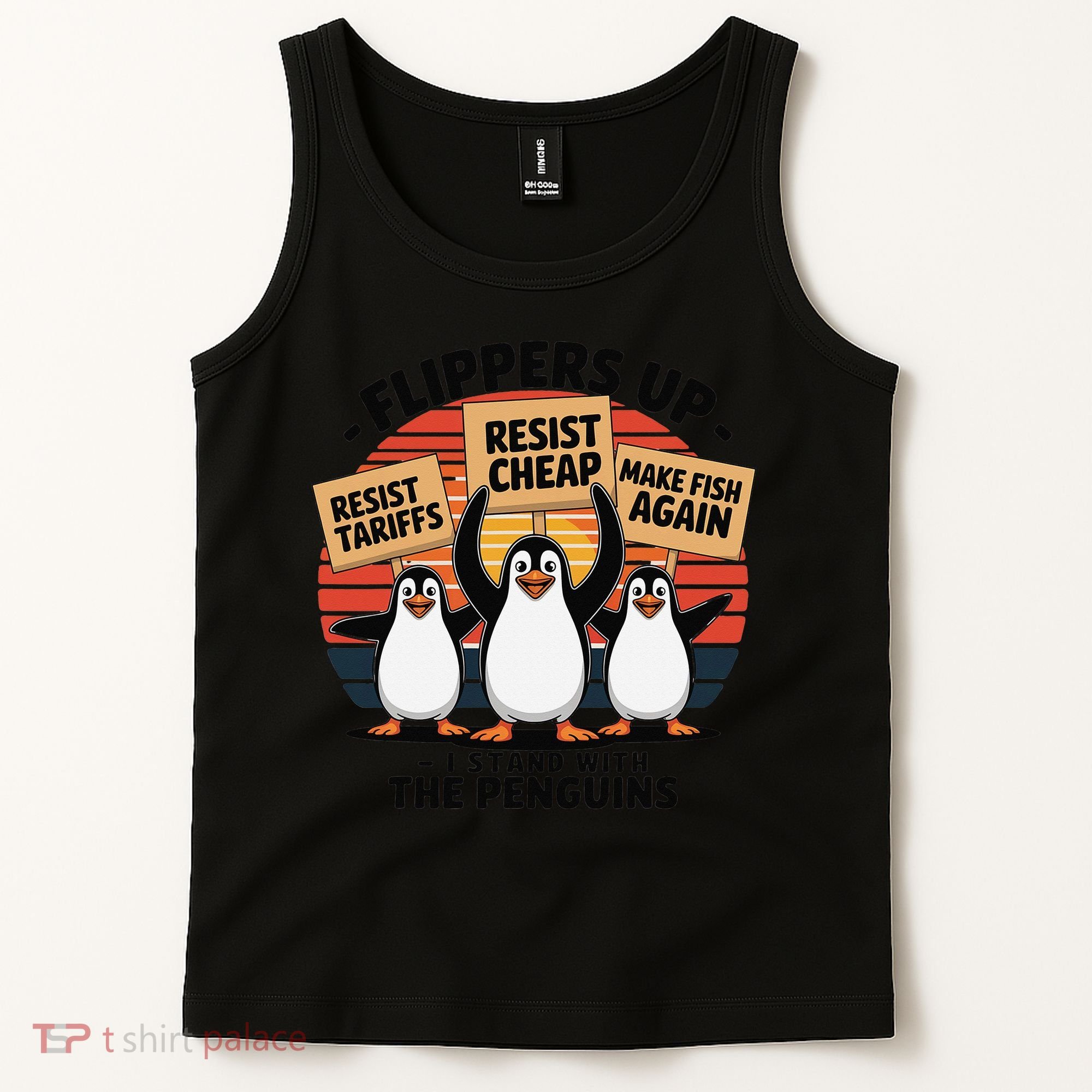 Flippers Up I Stand With Penguins Against Tariffs USA Tank Top