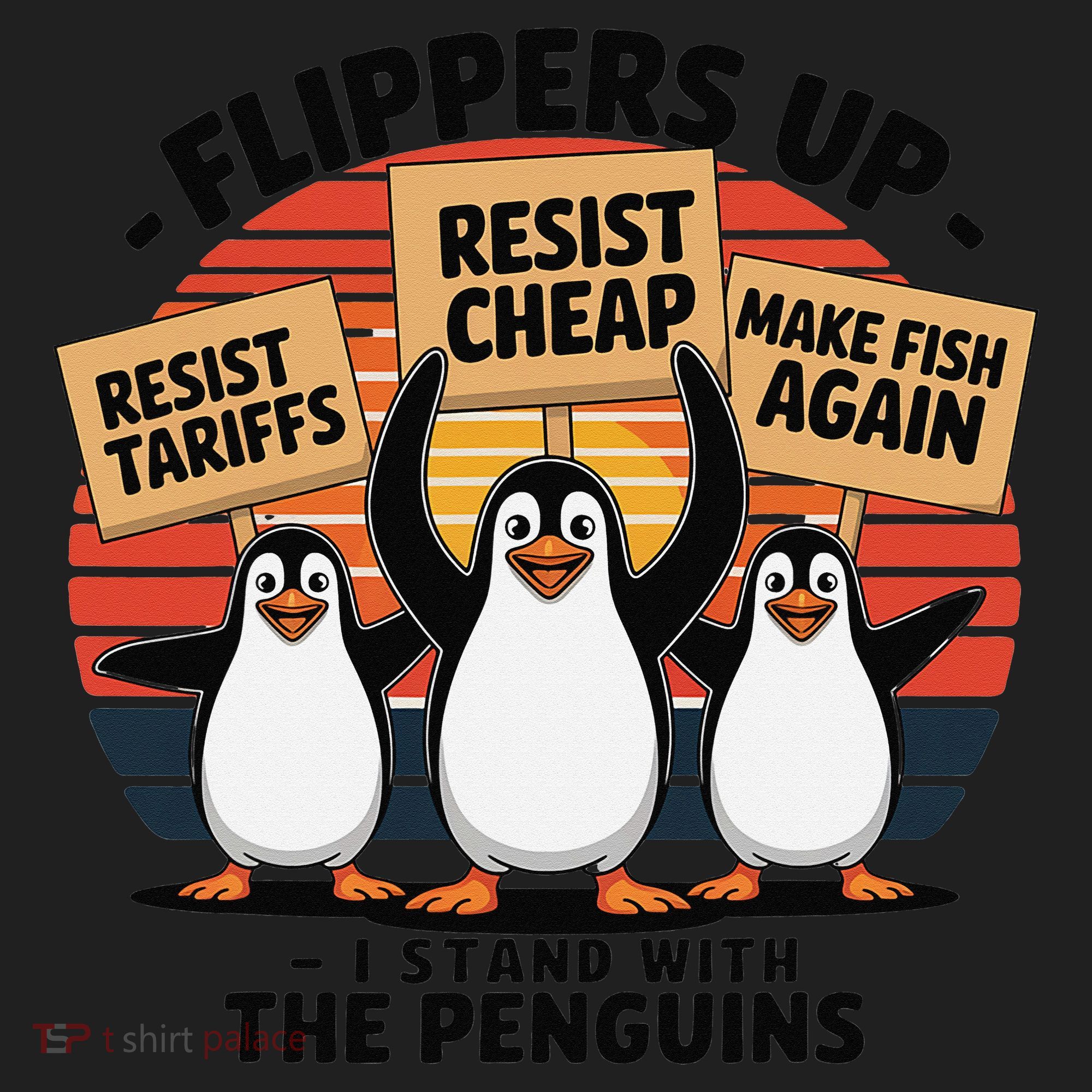 Flippers Up I Stand With Penguins Against Tariffs USA Golf Towel