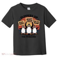Flippers Up I Stand With Penguins Against Tariffs USA Toddler T-Shirt thumb 0