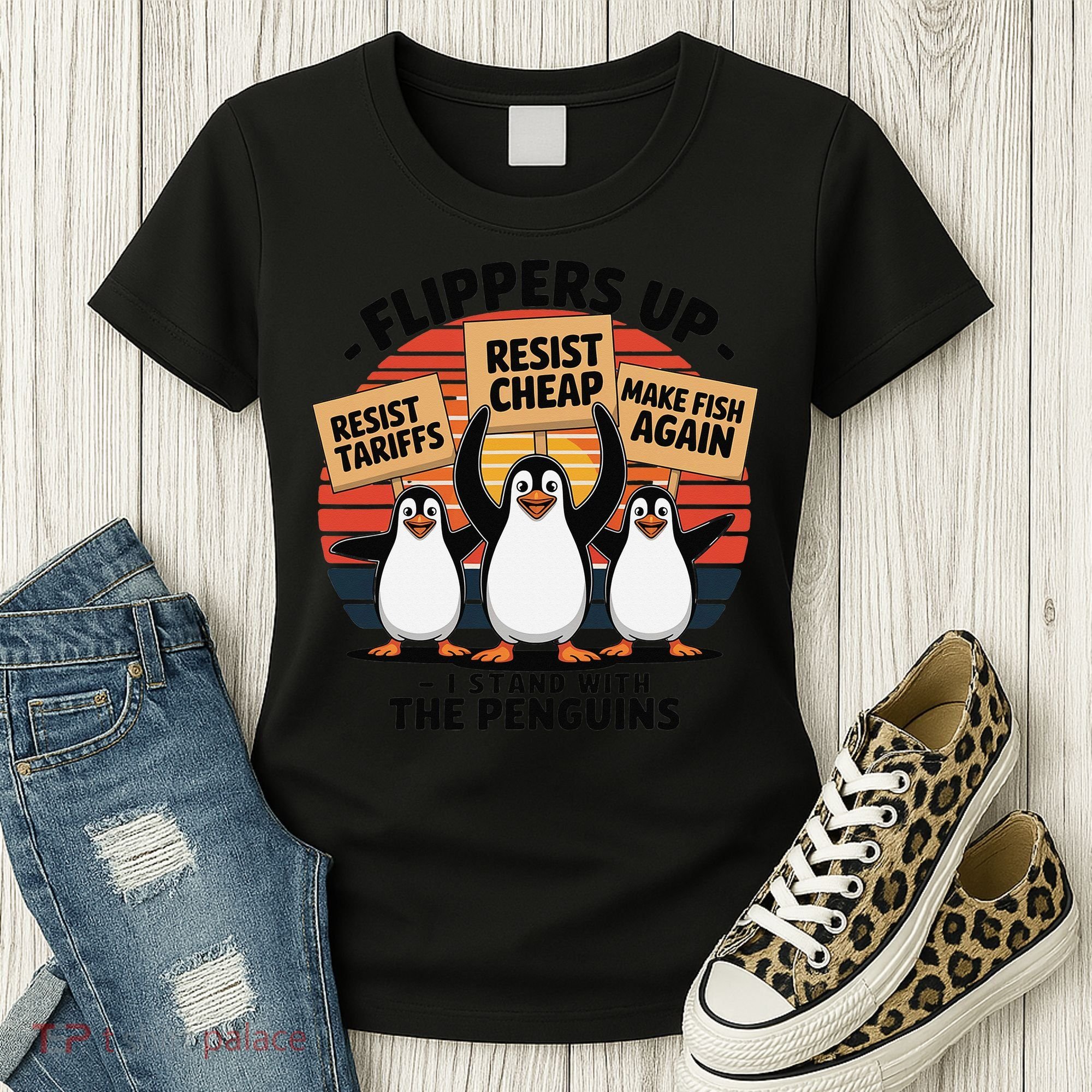Flippers Up I Stand With Penguins Against Tariffs USA Women's T-Shirt