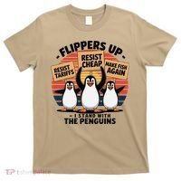 Flippers Up I Stand With Penguins Against Tariffs USA T-Shirt thumb 0