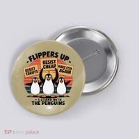 Flippers Up I Stand With Penguins Against Tariffs USA Button thumb 0