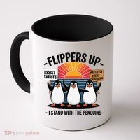 Flippers Up I Stand With Penguins Against Tariffs USA Coffee Mug thumb 0