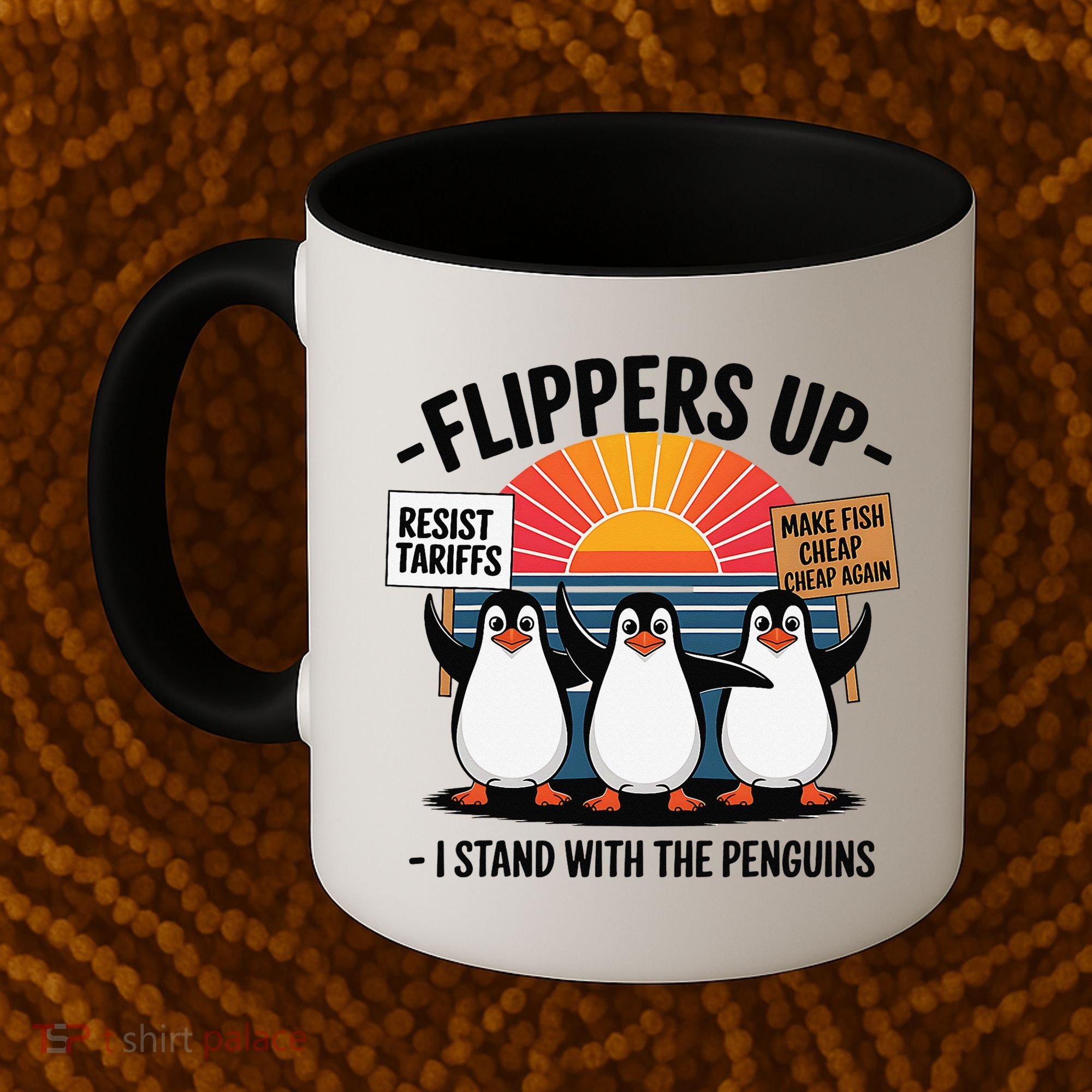Flippers Up I Stand With Penguins Against Tariffs USA Coffee Mug
