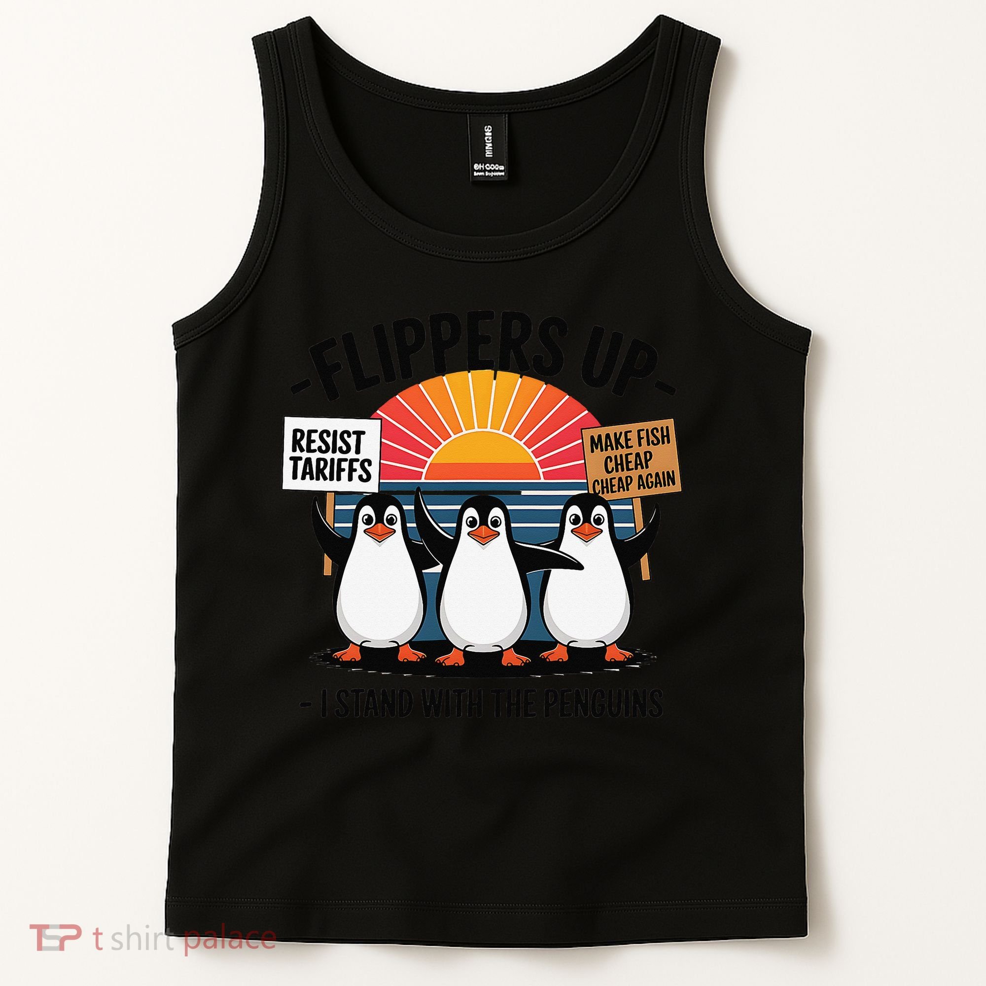Flippers Up I Stand With Penguins Against Tariffs USA Tank Top