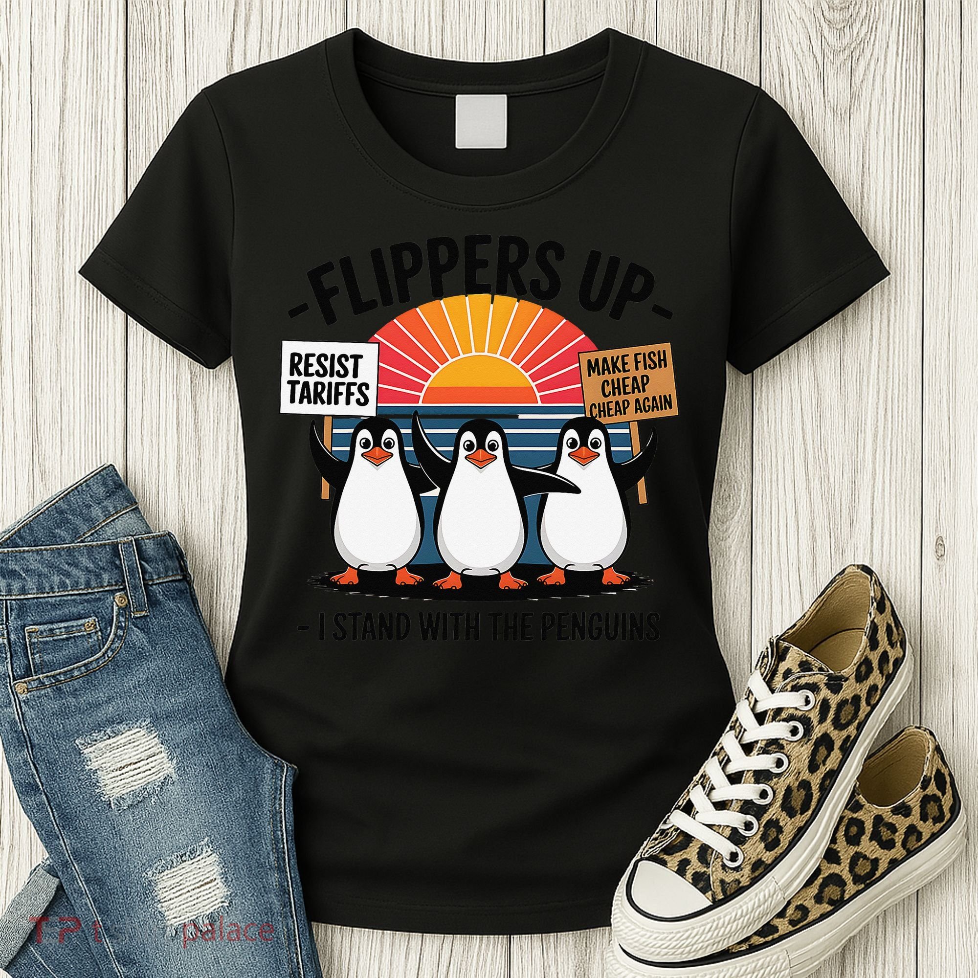 Flippers Up I Stand With Penguins Against Tariffs USA Women's T-Shirt