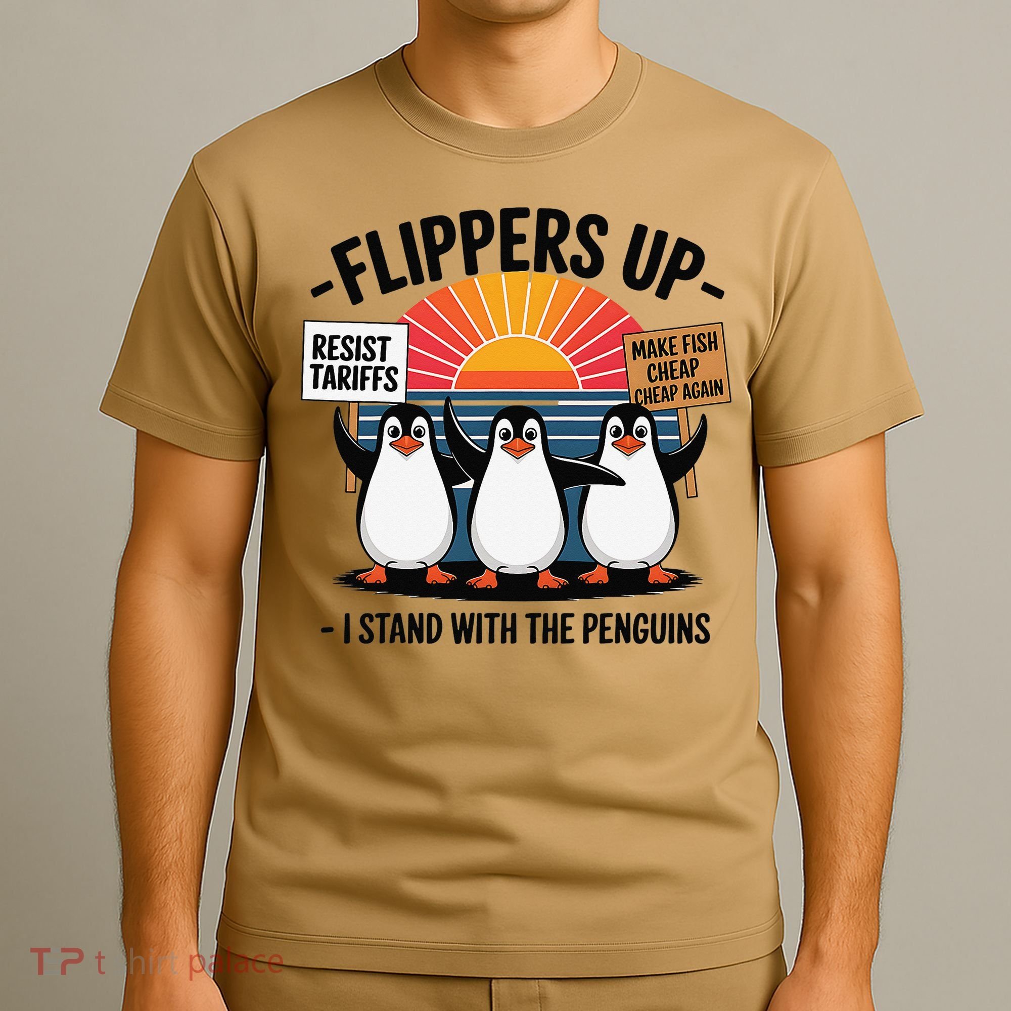 Flippers Up I Stand With Penguins Against Tariffs USA T-Shirt