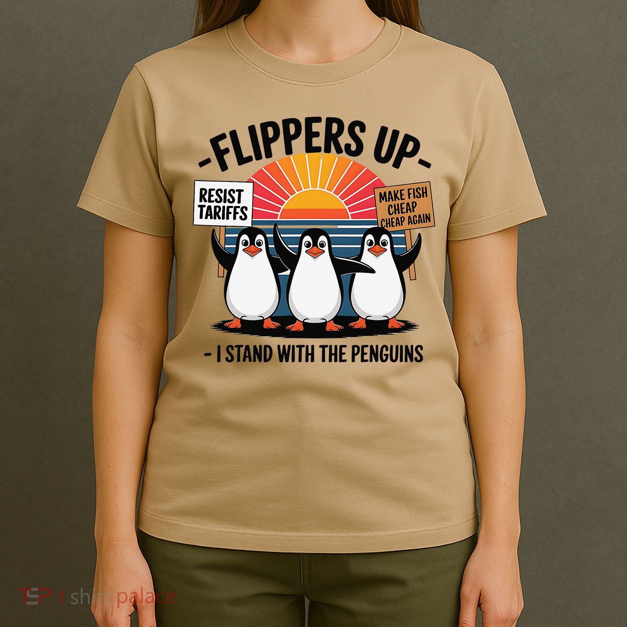 Flippers Up I Stand With Penguins Against Tariffs USA T-Shirt