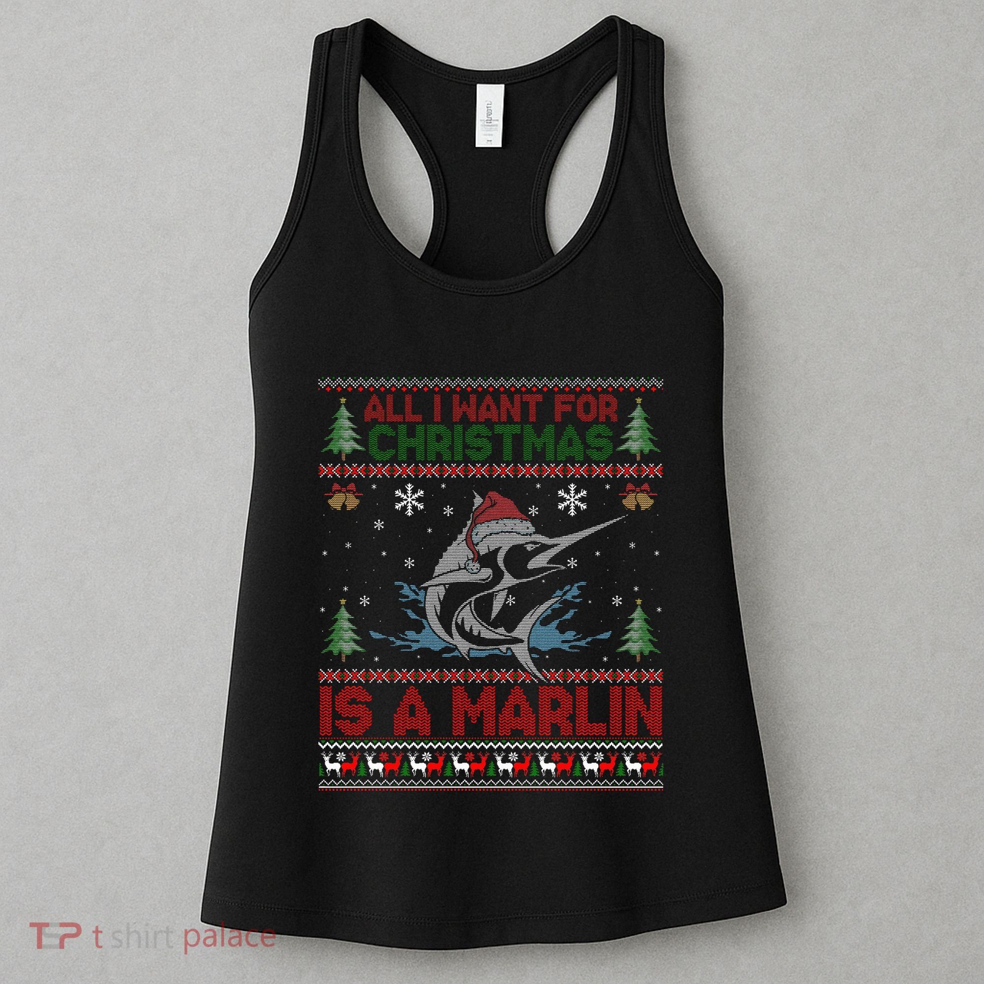 Funny Ugly I Want For Christmas Is A Marlin Fish Swea Women's Tank Top