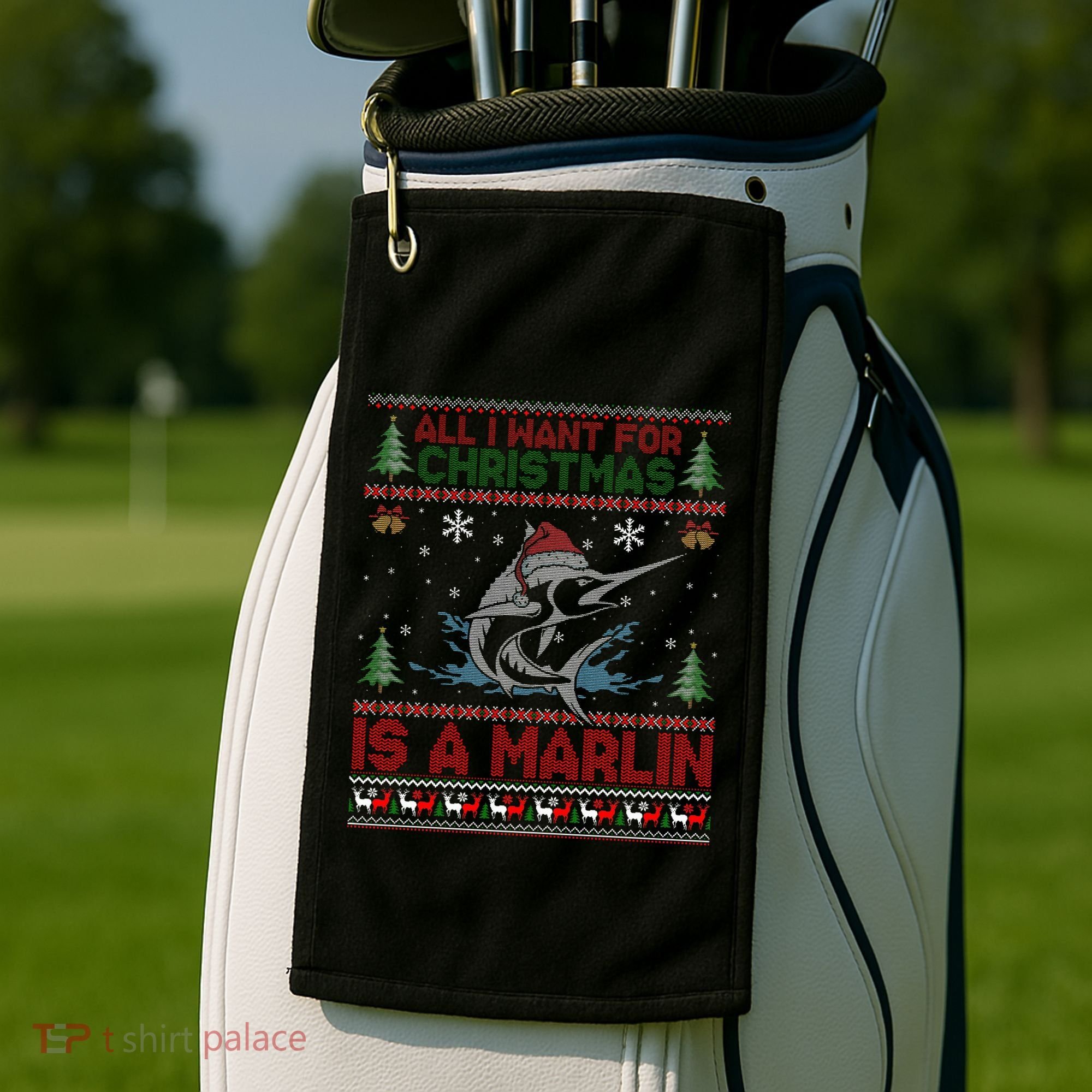 Funny Ugly I Want For Christmas Is A Marlin Fish Swea Golf Towel