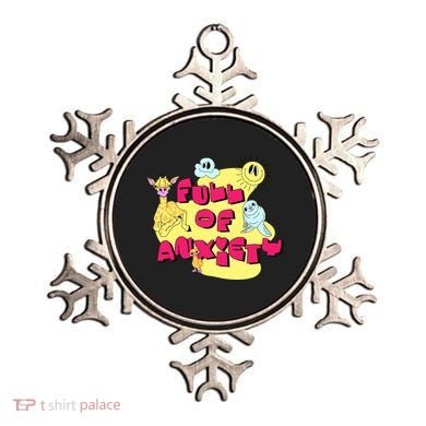 Full Of Anxiety Ornament