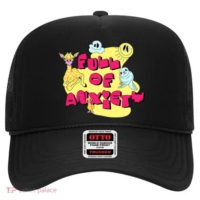 Full Of Anxiety Hat